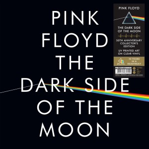 PINK FLOYD - THE DARK SIDE OF THE MOON (50TH ANNIV. LTD. UV/CLEAR VINYL)