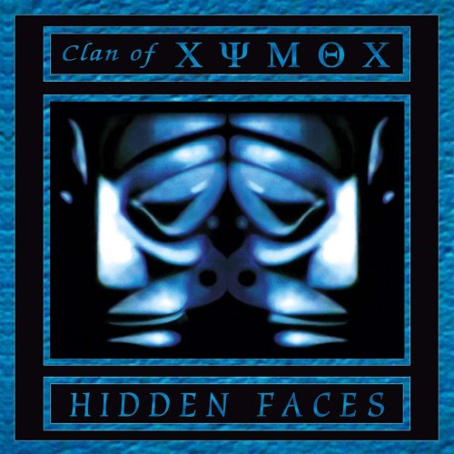 Xymox (Clan Of Xymox)_Hidden Faces.jpg