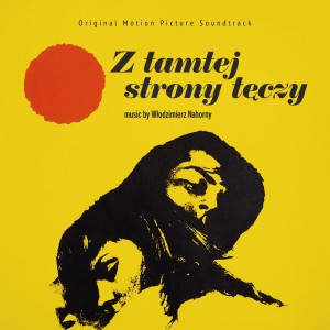 NAHORNY, WŁODZIMIERZ - Z TAMTEJ STRONY TĘCZY