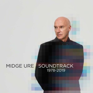 URE, MIDGE - SOUNDTRACK 1978-2019