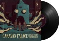 Caravan Palace_Gangbusters Melody Club_lp.jpg