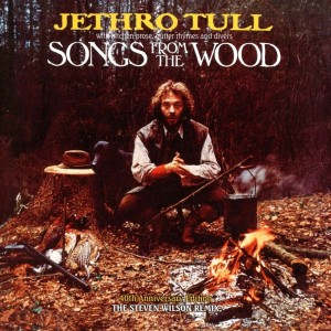 JETHRO TULL - SONGS FROM THE WOOD (40TH ANNIV. STEVEN WILSON REMIX)