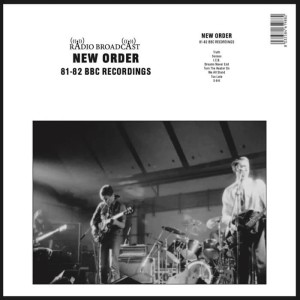 NEW ORDER - 81-82 BBC RECORDINGS