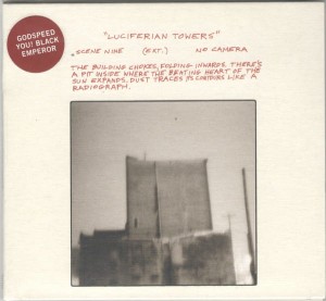 GODSPEED YOU! BLACK EMPEROR - LUCIFERIANS TOWERS