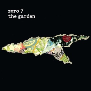 ZERO 7 - THE GARDEN