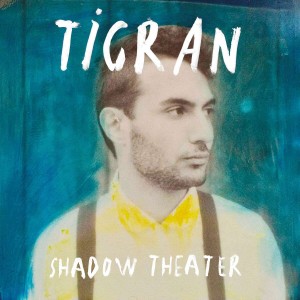 MANSURIAN, TIGRAN - SHADOW THEATHER