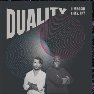 LIMBOSKI & REV.RAY - DUALITY
