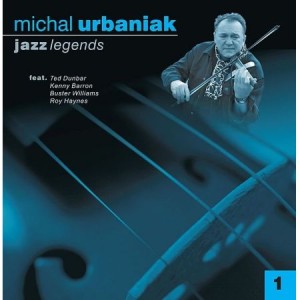 URBANIAK, MICHAŁ - JAZZ LEGENDS I