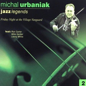 URBANIAK, MICHAŁ - JAZZ LEGENDS II