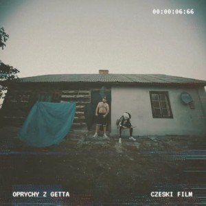 OPRYCHY Z GETTA - CZESKI FILM