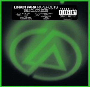 LINKIN PARK - PAPERCUTS (SINGLES COLLECTION 2000-2023)
