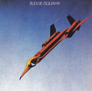 BUDGIE - SQUAWK