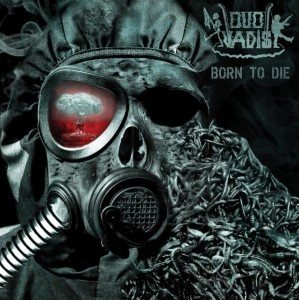 QVO VADIS - BORN TO DIE