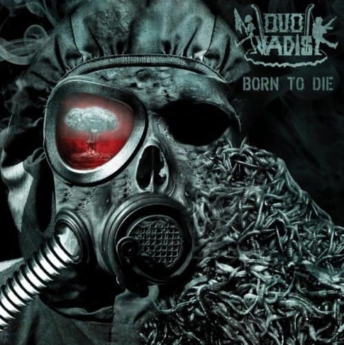 quo vadis_born to die.jpg