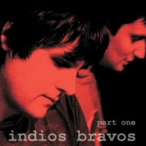INDIOS BRAVOS - PART ONE