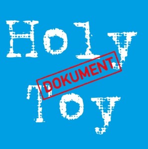HOLY TOY - DOKUMENT