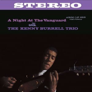 BURRELL, KENNY - A NIGHT AT THE VANGUARD CHESS (VERVE BY REQUEST)