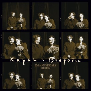 KAYAH & GORAN BREGOVIC - KAYAH & BREGOVIC (25TH ANNIV. EDITION)(GOLD VINYL)