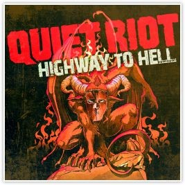 QUIET RIOT - HIGHWAY TO HELL