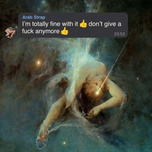 Arab Strap_I'm Totally Fine With It Don't Give A Fuck Anymore.jpg