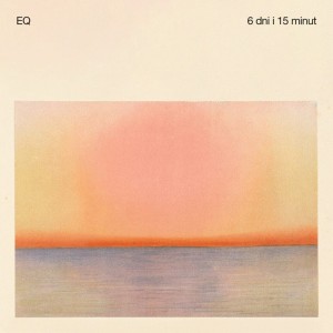 EQ - 6 DNI I 15 MINUT