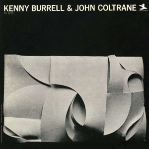 BURRELL, KENNY - KENNY BURRELL & JOHN COLTRANE