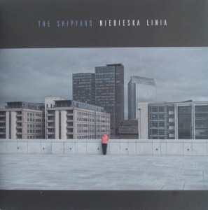 SHIPYARD, THE - NIEBIESKA LINIA