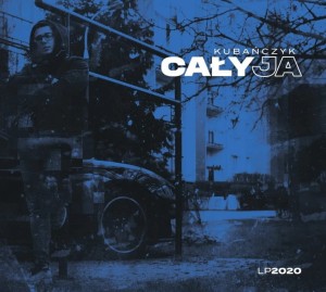 KUBAŃCZYK - CAŁY JA