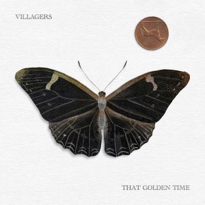 VILLAGERS - THAT GOLDEN TIME