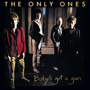 ONLY ONES - BABY'S GOT A GUN (SILVER/BLACK VINYL)