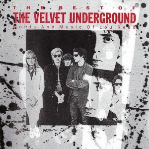 VELVET UNDERGROUND - BEST OF