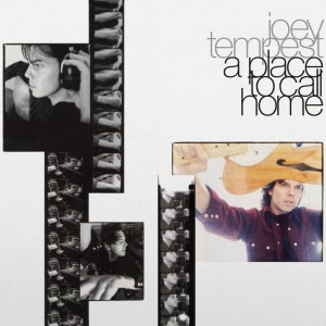 TEMPEST, JOEY - A PLACE TO CALL HOME