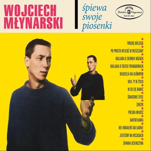Wojciech Mlynarski_Mlynarski Spiewa Swoje Piosenki.jpg