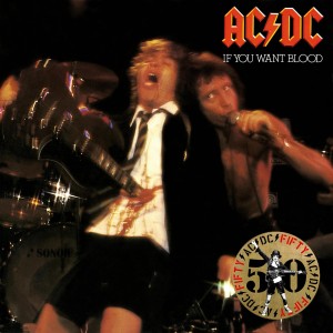 AC/DC - IF YOU WANT BLOOD YOU'VE GOT IT (50TH ANNIV. GOLD VINYL)