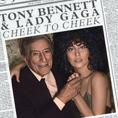 Tony Bennett & Lady Gaga_Cheek To Cheek.jpg