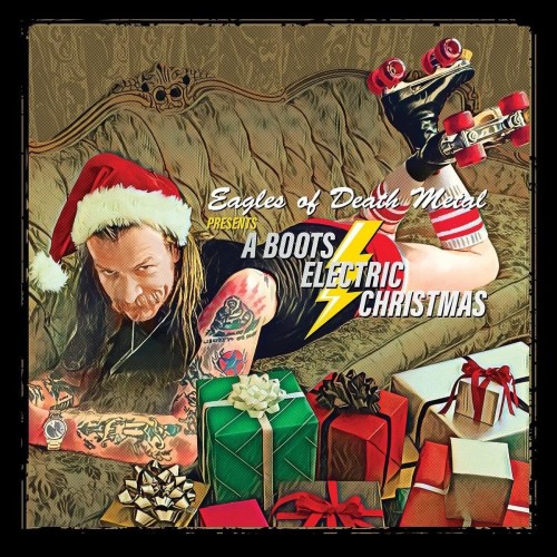 Eagles Of Death Metal_Edom Presents_Boots Electric Christmas.jpg