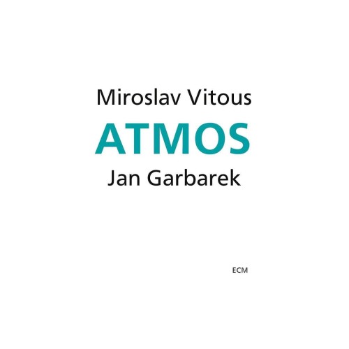Miroslav Vitous & Jan Garbarek_Atmos (Touchstones).jpg