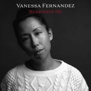 FERNANDEZ, VANESSA - REMEMBER ME