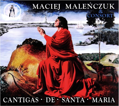 maciej malenczuk_cantigas de santa maria.jpg