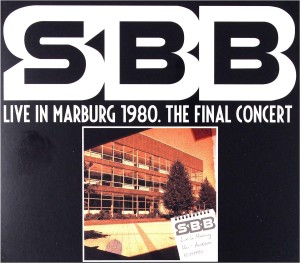 SBB - LIVE IN MARBURG 1980 - THE FINAL CONCERT