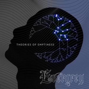 EVERGREY - THEORIES OF EMPTINESS