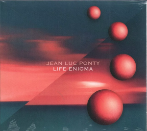 PONTY, JEAN-LUC - LIFE ENIGMA