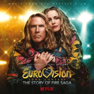 SOUNDTRACK - EUROVISION: THE STORY OF FIRE SAGA