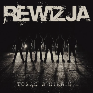 REWIZJA - TONĄĆ W CIENIU