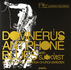 DOMNERUS, ARNE - ANTIPHONE BLUES
