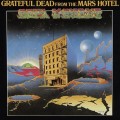 grateful dead_from the mars hotel.jpg