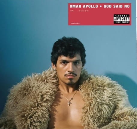 omar apollo_god said no.jpg