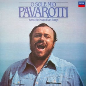 PAVAROTTI, LUCIANO - O SOLE MIO (2024 REISSUE)
