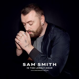 SMITH, SAM - IN THE LONELY HOUR - (10TH ANNIV. EDITION)