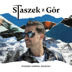 STASZEK Z GÓR - STASZEK Z GÓR